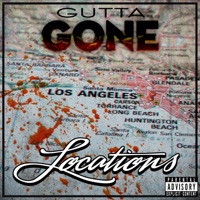 Locations - Single - Gutta Gone