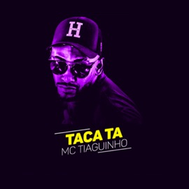 Taca Ta MC Tiaguinho