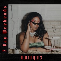 7 Day Weekends - Single - UNIIQU3