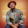 Marcus Anderson - Your Will (feat. Josh Cissell & Tamala Hairston)