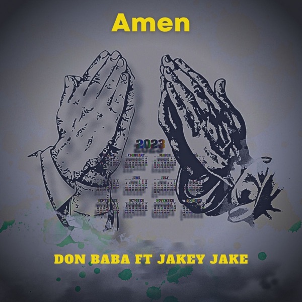 Amen (feat. Jakey Jake)