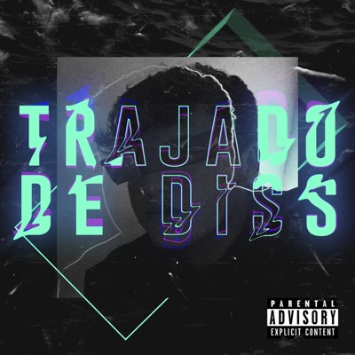Trajado de Diss - Single