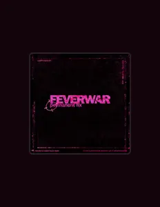 Poslechněte si interpreta Feverwar, sledujte hudební videa, přečtěte si životopis, podívejte se na data turné a další informace.