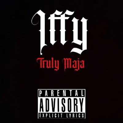Hör dir „Iffy - Single“ von Truly Maja an