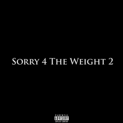 Sorry 4 the Weight 2 - Single