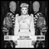 Do It Again - Röyksopp & Robyn