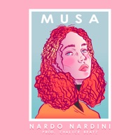 Musa - Single - Nardo Nardini & Chalice Beatz