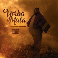 Hierba Mala - Mosta Man