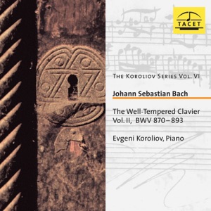 The Koroliov Series Vol. 6: The Well-Tempered Clavier, Book 2