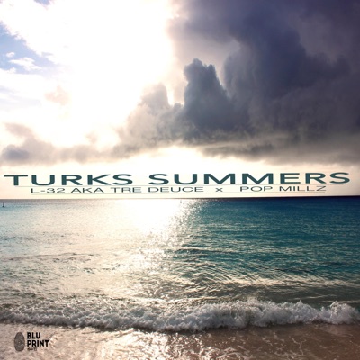 Turks Summers (feat. Pop Millz) - Single