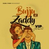 Bujju Wa Zaddy - Single