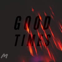 Good Times - Single - Miles McMillan