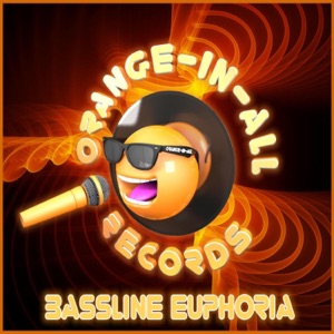 Bassline Euphoria - Single