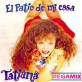 El Patio De Mi Casa (World Mix)