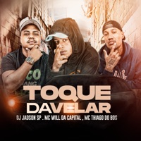 Toque da Velar - Single - dj jadson sp, Mc Will Da capital & Mc Thiago do bds