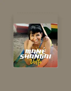 Listen to Mané Shangai, watch music videos, read bio, see tour dates & more!