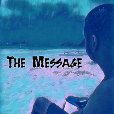 The Message - Single