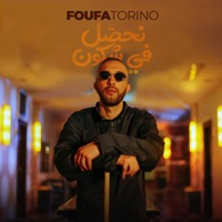 Nhassel fi Chkoune - Single - Foufa Torino
