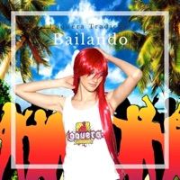 Bailando - Single - Loquera Tradición
