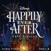 Happily Ever After (Full Version) - Jordan Fisher &amp; Angie K Cover Art