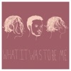 What It Was to Be Me (feat. Claire Givens) - Single