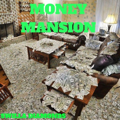 Money Mansion - Single