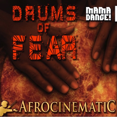 Afrocinematic, Vol. 2: Drums of Fear
