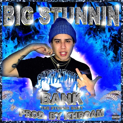 Big Stunnin' - Single