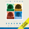 The Seasons of Life (Unabridged) - Jim Rohn