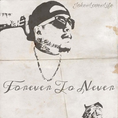 Forever to Never - Single