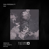 Nine - Single - Dual Personality, Gabo Zandetti & Matcho