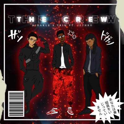 The CREW (feat. Jethro) - Single