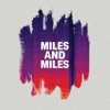 Miles and Miles - Single