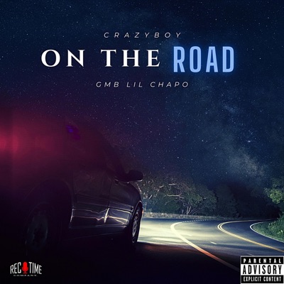On the Road (feat. GMB Lil Chapo) - Single