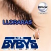 Lloraras - Single