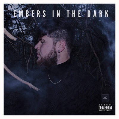 Embers in the Dark