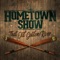 Texas Is the Reason - Hometown Show lyrics