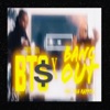 BT$ / Bang Out - Single