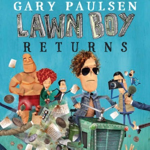 Lawn Boy Returns: Lawn Boy, Book 2 (Unabridged)