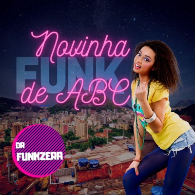 Dr. Funkzera - Novinha de ABC