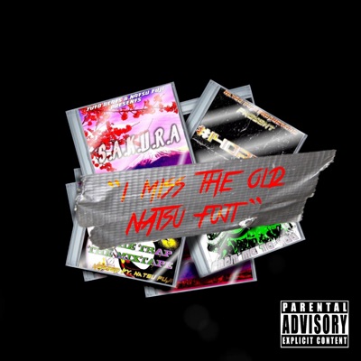 I Miss the Old Natsu Fuji