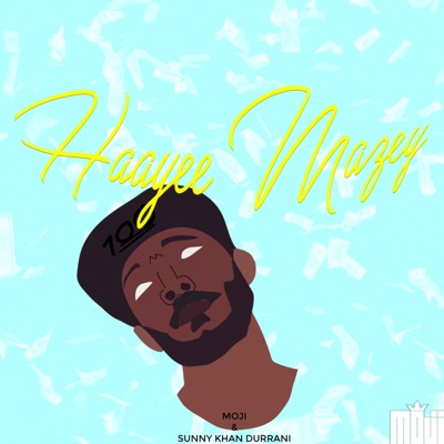 Haayee Mazey (feat. Sunny Khan Durrani) - Single