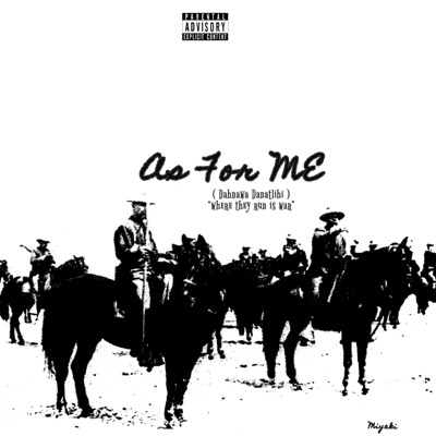 As for Me (Dahnawa Danatlihi)