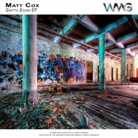 Ghetto Sound - Matt Cox