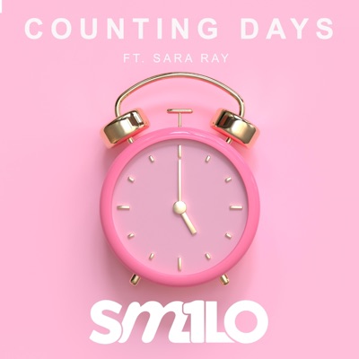 Counting Days (feat. Sara Ray) [Radio Edit] - Single