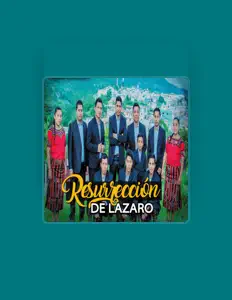 收听 Resurrección de Lázaro、观看音乐视频、阅读小传、查看巡演日期等 ！