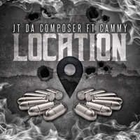 Location (Feating Lil Cammy) - Single - Jt da Composer