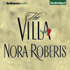 The Villa (Unabridged) - Nora Roberts