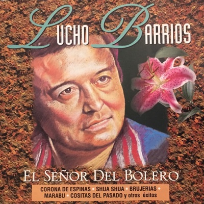 Lucho Barrios - Corona De Espinas (Audio) 