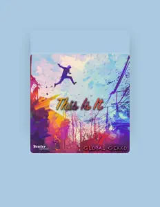 Global Gekko을(를) 듣고, 뮤직 비디오를 보고, 약력을 읽고, 투어 일정 등을 확인하세요!